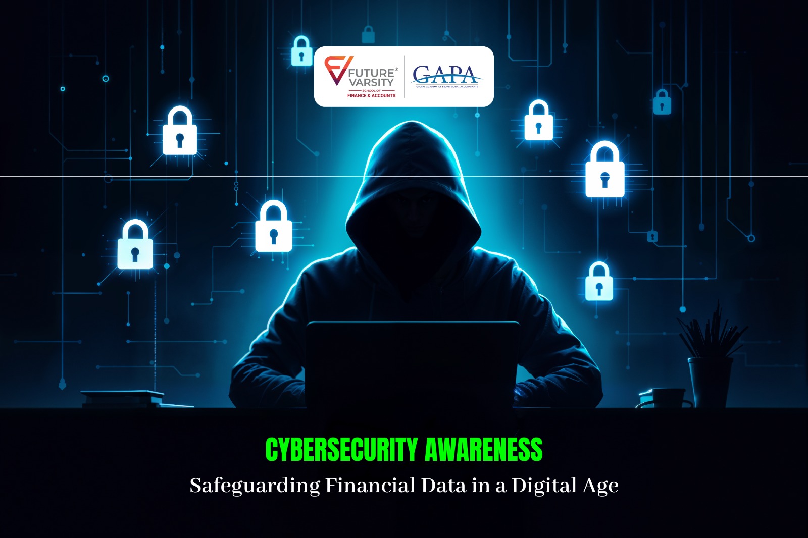 Cybersecurity awareness graphic showing protection of financial data in a digital age.
